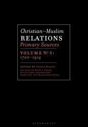Christian-Muslim Relations : Primary Sources