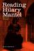 Reading Hilary Mantel : Haunted Decades