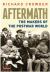 Aftermath : The Makers of the Postwar World