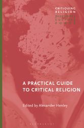 A Practical Guide to Critical Religion