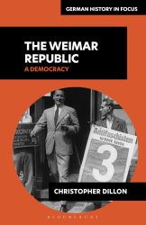 The Weimar Republic : A Democracy