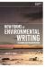 New Forms of Environmental Writing : Gleaning and Fragmentation New Forms of Environmental Writing : Gleaning and Fragmentation