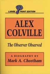 Alex Colville : The Observer Observed