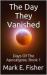 The Day the End Began : Days of the Apocalypse, Book 1