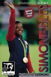 Simone Biles: Gymnstars Volume 6: Gymnastics Superstar & G.O.A.T. : Gymnstars Volume 6: Gymnastics Superstar & G.O.A.T.