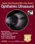 Jaypee Gold Standard Mini Atlas Series: Ophthalmic Ultrasound Jaypee Gold Standard Mini Atlas Series: Ophthalmic Ultrasound