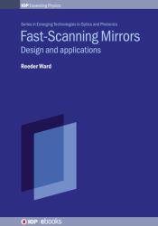 Fast-Scanning Mirrors : Design Applications