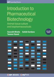 Introduction to Pharmaceutical Biotechnology, Volume 3 : Animal Tissue Culture and Biopharmaceuticals
