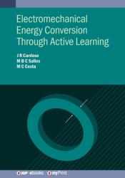 Electromechanical Energy Conversion Through Active Learning