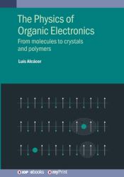 Physics of Organic Electronics