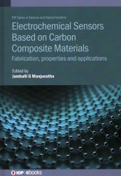 Electrochemical Sensors Based on Carbohb : Electrochemical Sensors Based on Carbon Composite Materials
