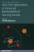Real-Time Applications of Advanced Electrochemical Sensing Devices