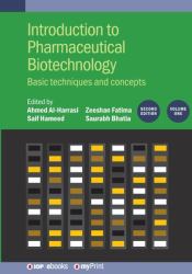 Introduction to Pharmaceutical Biotechnology, : Basic Techniques and Concepts