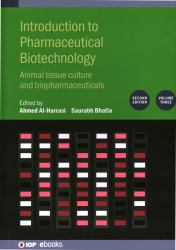 Introduction to Pharmaceutical Biotechnology