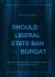 Should a Liberal State Ban the Burqa? : Reconciling Liberalism, Multiculturalism and European Politics Should a Liberal State Ban the Burqa? : Reconciling Liberalism, Multiculturalism and European Politics