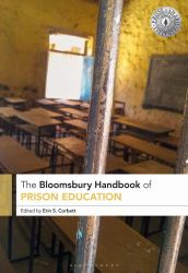 The Bloomsbury Handbook of Prison Education