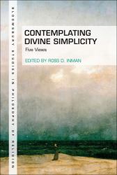 Contemplating Divine Simplicity : Five Views