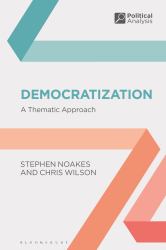 Democratization : A Thematic Approach