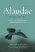 Alaudae : The Original Latin Text of Karl Heinrich Ulrichs, with English Translation and Explanatory Notes