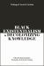 Black Existentialism and Decolonizing Knowledge : Writings of Lewis R. Gordon