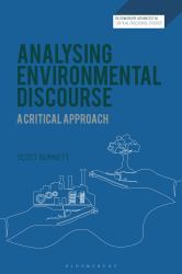 Analysing Environmental Discourse : A Critical Approach
