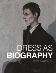 Dress As Biography