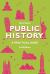 Public History : A Practical Guide