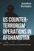 US Counter-Terrorism Operations in Afghanistan : Jackpots, Dry Holes, and Collateral Damage