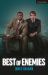Best of Enemies