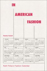 In American Fashion : Ruth Finley's Fashion Calendar