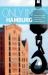 Only in Hamburg : A Guide to Unique Locations, Hidden Corners and Unusual Objects