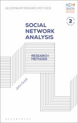Social Network Analysis : Research Methods