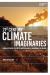 21st-Century Climate Imaginaries : Global Activism, Ecopoetry and the Arts of Environmental Justice 21st-Century Climate Imaginaries : Global Activism, Ecopoetry and the Arts of Environmental Justice
