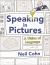 Speaking in Pictures : A Vision of Language