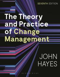 The Theory and Practice of Change Management