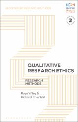 Qualitative Research Ethics : Research Methods