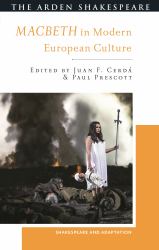 Macbeth in Modern European Culture