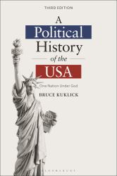 A Political History of the USA : One Nation under God