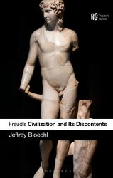 Freud's 'Civilization and Its Discontents' : A Reader's Guide