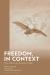 Freedom, in Context : Time, History, and Necessity in Hegel