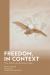 Freedom, in Context : Time, History, and Necessity in Hegel