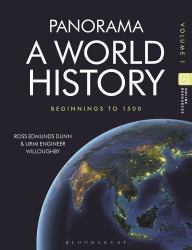 Panorama, a World History : Volume 1: Beginnings To 1500