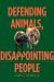 Defending Animals, Disappointing People : An Ecofeminist Approach