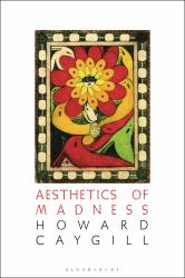 The Aesthetics of Madness
