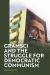 Gramsci and the Struggle for Democratic Communism