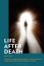 Life after Death : Four Views