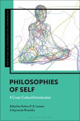 Philosophies of Self : A Cross-Cultural Introduction