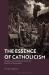 The Essence of Catholicism : Religious Commitment Within the Bounds of Humanism