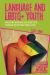 Language and LGBTQ+ Youth : Analysing Marginalised Identities Through an Intersectional Lens