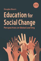 Education for Social Change : Perspectives on Global Learning